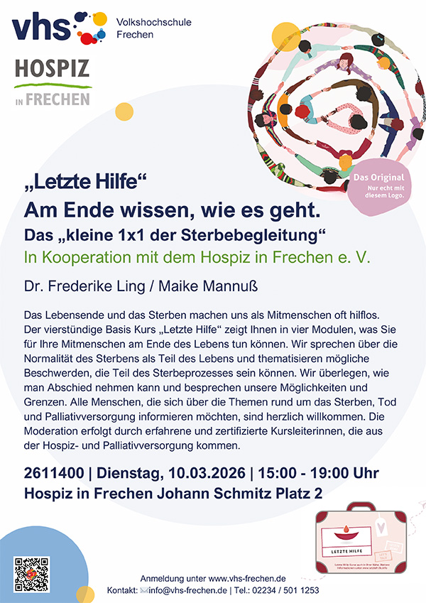 Flyer zum "Letzte Hilfe"-Kurs am 10.03.2026 in den Räumlichkeiten vom Hospiz in Frechen e. V. - Titel: "Letzte Hilfe" Am Ende wissen, wie es geht.