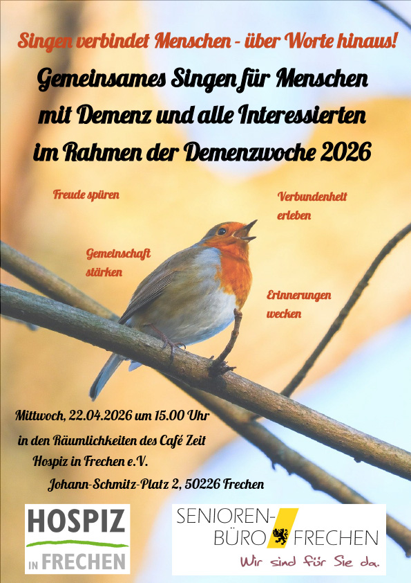 Flyer Gemeinsames Singen für Menschen mit Demenz und alle Interessierten am 22..04.2026 - Hospiz in Frechen